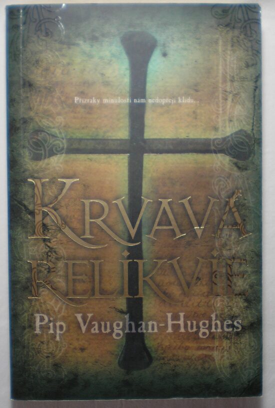 Krvavá relikvie  Pip Vaughan-Hughes