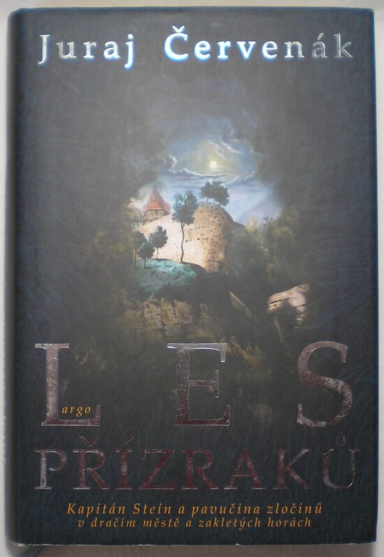 Les přízraků  Juraj Červenák